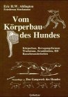 Vom Körperbau des Hundes.